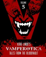 Vamperotica: Tales from the Bloodvault V5
