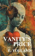 Vanity's Price (Nezu Press Classics)