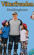 Vaterfreuden: Familienglossen — Graphic Novels