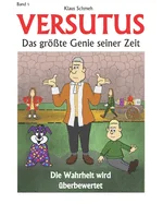 Versutus: Die Wahrheit wird uberbewertet