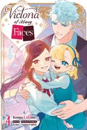 Victoria of Many Faces, Vol. 4 (Manga)