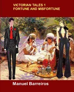 Victorian Tales 1-Fortune and Misfortune. — Historical Comics