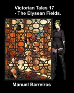 Victorian Tales 17 - The Elysean Fields — Historical Comics