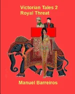 Victorian Tales 2- Royal Threat — Historical Comics