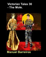 Victorian Tales 30 - The Mole.