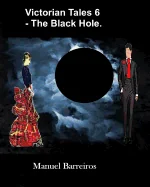 Victorian Tales 6 - The Black Hole — Historical Comics