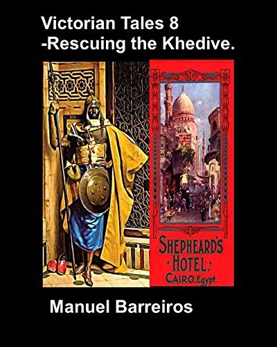 Victorian Tales 8 - Rescuing the Khedive. — Historical Comics