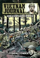 Vietnam Journal - Book 7: Valley of Death