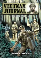 Vietnam Journal - Book Four: M. I. A.