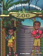 Views from Noot Johnson's Zoo — Graphic Novels