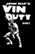 Vin Duty: Issue 2