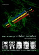Von Unaussprechlichen Menschen (Of Unspeakable People) [OMNIBUS]: a black and white horror movie — Crime Mystery Comics