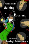 Walking the Roosters: Tuesday's Counterattack