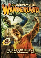 Wanderland: The Journey of Life