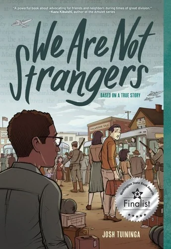 We Are Not Strangers: A Graphic Novel