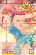We Never Learn, Vol. 12: The Ice Flower Dances with [X] at Twilight