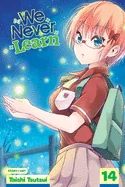 We Never Learn, Vol. 14: The Clockwork Fireflies Yearn for the Snow Flurries of [X]