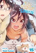 We Never Learn, Vol. 15: More Than Ever, What Supports [X] Is...