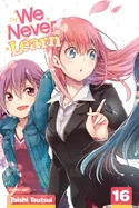 We Never Learn, Vol. 16: The Time of [X]