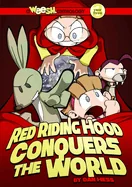 Weesh: Red Riding Hood Conquers the World — Graphic Novels