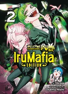 Welcome to Demon School! Iruma-Kun: Irumafia Edition 2 — Isekai