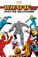 What If?: Into the Multiverse Omnibus Vol. 1 — Superhero Comics