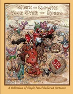 When the Clowns Took Over the Rodeo: A Compendium of Gullerud Cartoons