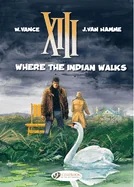 Where the Indian Walks