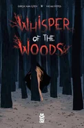 Whisper of the Woods — Horror Comics