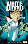 White Widow: Welcome to Idylhaven — Superhero Comics