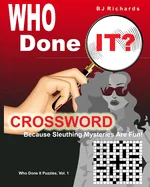 Who Done It Crossword: Because Sleuthing Mysteries Are Fun!