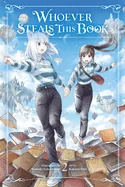 Whoever Steals This Book, Vol. 2: Volume 2 — Manga
