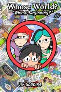 Whose World — Graphic Novels