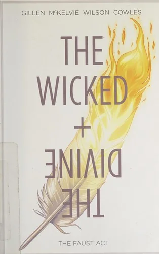 Wicked + the Divine Volume 1: The Faust ACT — Fantasy Comics