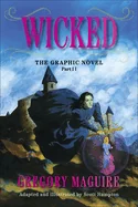 Wicked: The Graphic Novel Part II