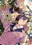 Wild Roses and Pretenders Vol. 2 — Boys Love