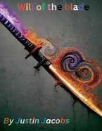Will of the blade