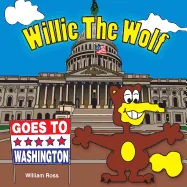 Willie The Wolf Goes To Washington