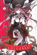 Witches Can't Be Collared, Vol. 2 — Light Novels