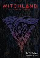 Witchland: The Graphic Novel — Horror Comics