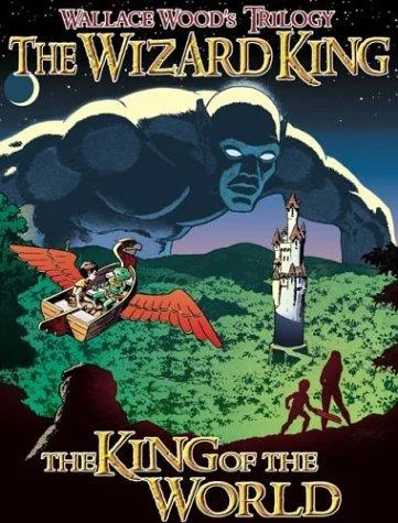 Wizard King Trilogy (Book1: King of the World