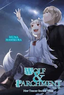 Wolf & Parchment: New Theory Spice & Wolf, Vol. 10 (Light Novel)