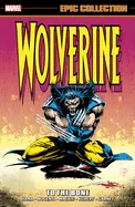 Wolverine Epic Collection: To the Bone