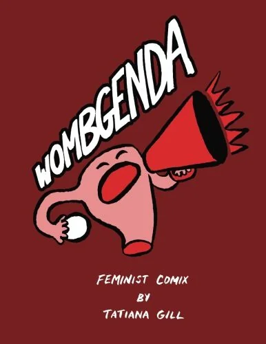 Wombgenda: Feminist Comix
