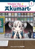Workin' the Night Shift at Akumart Vol. 1 — Manga