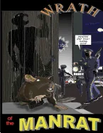 Wrath of the Manrat — Graphic Novels