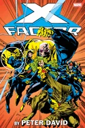 X-Factor by Peter David Omnibus Vol. 1 Larry Stroman Cover [New Printing] — Superhero Comics