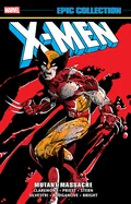 X-Men Epic Collection: Mutant Massacre