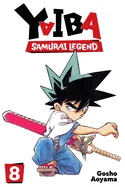 Yaiba: Samurai Legend, Vol. 8