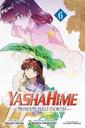 Yashahime: Princess Half-Demon, Vol. 6 — Manga